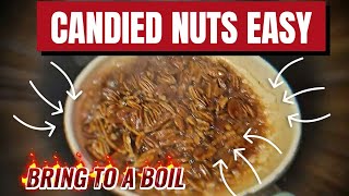 How to Make Candied Nuts at Home [upl. by Hendel]