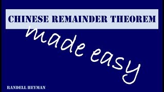 The Chinese Remainder Theorem made easy [upl. by Ahsiele]