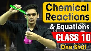 Chemical reactions and equations🔥 CLASS 10 ONE SHOT Ncert Covered [upl. by Rogozen]