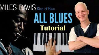 All Blues Miles Davis Piano Tutorial JazzBlues [upl. by Kimbell]