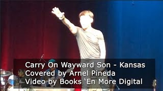 Carry On Wayward Son Kansas WITH LYRICS  Covered by Arnel Pineda [upl. by Vasily934]