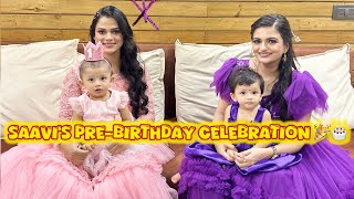 Saavi’s Prebirthday Celebration 🍾🎂 ABHUNI  Family vlog Abhuni Dnyanaabhuni [upl. by Dicky]