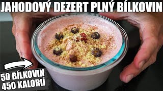 JAHODOVÝ DEZERT PLNÝ BÍLKOVIN Rychlý a jednoduchý recept [upl. by Nohsauq711]