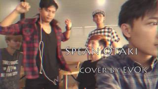 Spean Otaki ស្ពានអូរតាគី  EVOK remix covermp4 [upl. by Reiner318]