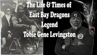 Remembering the Life amp Times of East Bay Dragons Legend Tobie Gene Levingston [upl. by Alac125]