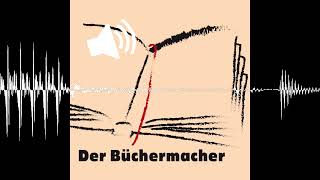 Maren Schönfeld über Kreatives Schreiben Folge 2 von 2  Der Büchermacher [upl. by Laitselec]