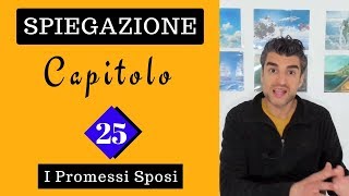 Capitolo 25 Promessi sposi Analisi [upl. by Nilre695]