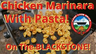 Chicken and Pasta Marinara on the Blackstone [upl. by Eeleak]