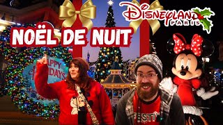 DISNEYLAND PARIS DE NUIT PENDANT LA SAISON DE NOËL 🎅 [upl. by Astor580]