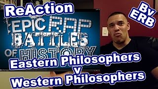 ERB Eastern Philosophers vs Western Philosophers ReAction [upl. by Abernathy]