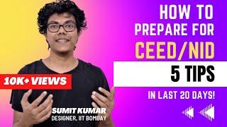 How I prepared for CEEDNID in JUST 20 DAYS  5 IMPORTANT Tips  IDC IIT Bombay  Sumit [upl. by Willem]