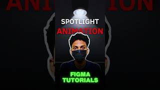 Spotlight animation in figma shorts figma animation tutorial spotlight uiux [upl. by Eiffub]