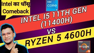 Intel i5 11400H vs AMD Ryzen 5 4600H  Which is Better   AMD Ryzen 5 4600H  Intel i5 11th Gen [upl. by Aisila]