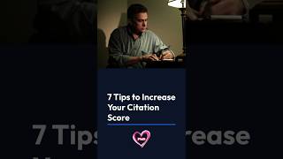 7 Tips to Increase Your Citation Score ilovephd phd journal [upl. by Rochemont150]