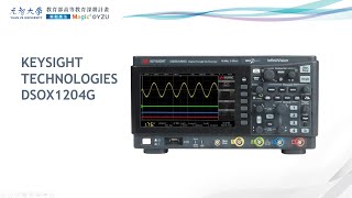 KEYSIGHT TECHNOLOGIES DSOX1204G [upl. by Htebazileharas]