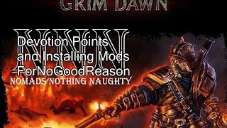 Installing Mods Grim Dawn Devotion Points [upl. by Chicky374]