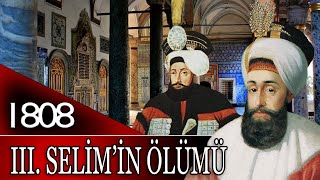 84  OSMANLI TARİHİ  4 MUSTAFANIN SALTANATI VE 3 SELİMİN ÖLÜMÜ 4MUSTAFA [upl. by Hezekiah]