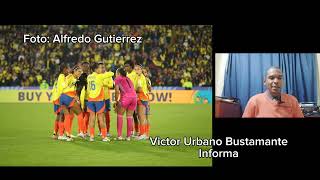 Análisis Colombia 10 Camerun Mundial Sub20 femenino Colombia 2024 [upl. by Ciaphus56]