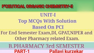 Pharmaceutical Organic ChemistryllUnit1 MCQsImportant MCQs BPharmacy 3rd semester Top MCQs [upl. by Gimble]