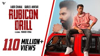 Rubicon Drill  Laddi Chahal Official Video  Parmish Verma  Gurlez Akhtar  EP  Forever [upl. by Spense]