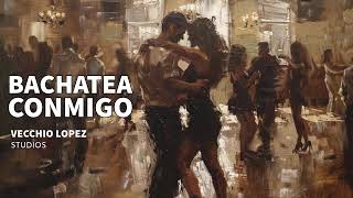 Bachatea conmigo Bachata [upl. by Eterg]