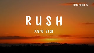 Ayra Starr  Rush Lyrics [upl. by Einot]