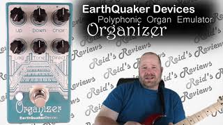 Niche EarthQuaker Devices ORGANIZER Polyphonic Ogran Emulator Guitar Pedal Octaver Reids Reviews [upl. by Norby]