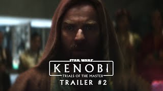 Kenobi Trials Of The Master Fanedit by PixelJoker95 Trailer 2 [upl. by Nileve448]