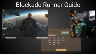 Blockade Runner Guide Star Citizen [upl. by Tnomel667]