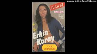 Erkin Koray  Sarhoş Gibiyim TürküOla Türküfon Musikverlag GmbH [upl. by Sanchez]