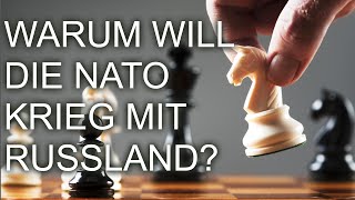 Warum will die NATO Krieg mit Russland [upl. by Landan]