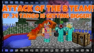 Attack Of The BTeam Ep24 Tango Is Getting Bigger [upl. by Nodearb]