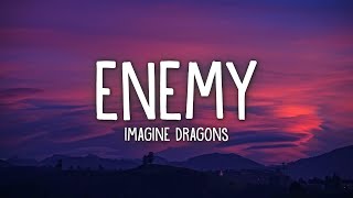 Imagine Dragons amp JID  Enemy Lyrics [upl. by Madonia354]