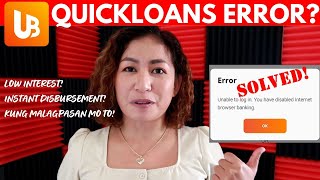 UnionBank Quickloans Problem  Unable to Log In  Disabled Internet Browser Banking [upl. by Savior931]