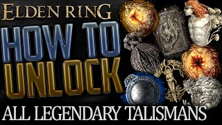 Elden Ring All Legendary Talismans Locations Complete Guide [upl. by Benildas]