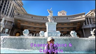 Caesar Palace amp Cafe Lola [upl. by Tiat896]