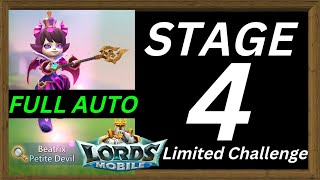 Petite Devil Stage 4 Full Auto Lords Mobile Limited Challenge Trick Vs Trick Stage 4 Full Auto F2P [upl. by Blisse16]