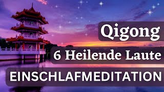 Erfahre körperliche amp emotionale Heilung 💖 EINSCHLAFMEDITATION  Traumreise amp Affirmationen  Qigong [upl. by Eidnarb]