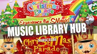 SM Christmas Grand Magical Parade Music [upl. by Tterrej]