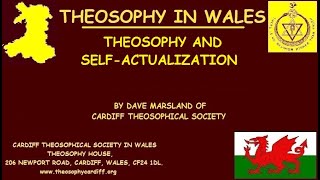 Theosophy and Self Actualization by Dave Marsland [upl. by Annay]