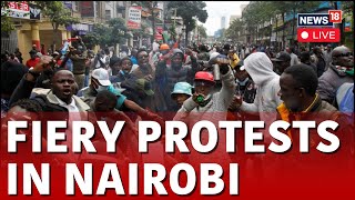 Kenya Protest Live  Protest In Kenya Live  Nairobi City Protest Live  Kenya News Live  N18G [upl. by Xylon]