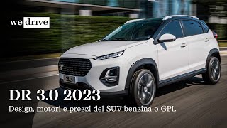 DR 30 2023  Design motori e prezzi del SUV benzinaGPL [upl. by Einneb605]