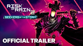 Risk of Rain 2 Seekers of the Storm – Expansion Announce Trailer [upl. by Ennayoj]