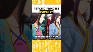 Psychic princess  Parte 21😄 [upl. by Nevart]