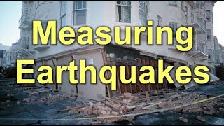 Measuring Earthquakes [upl. by Mordy35]