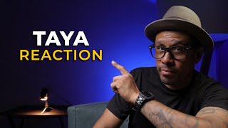 DAY 40 TAYA REACTION GONNA BE GOOD 90 Days of Music Appreciation [upl. by Geof288]