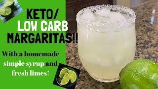 KETO MARGARITAS  LOW CARB MARGARITAS  KETO SIMPLE SYRUP  LOW CARB SIMPLE SYRUP [upl. by Anailuy]