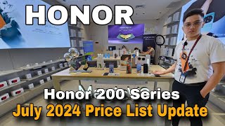 HONOR  July 2024 Price List Update  Honor 200 Series  Magic V2 5G  Magic 6 Pro  Pad Series [upl. by Neela]