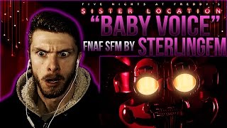 Vapor Reacts 251  FNAF SFM SISTER LOCATION quotBaby Voicequot Animation by SterlingFM REACTION [upl. by Ahsiena606]