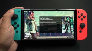 GTA 5 Online On Nintendo Switch OLED [upl. by Gurl87]